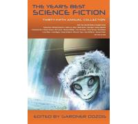 Gardner Dozois The Year's Best Science Fiction: Thirty-Fifth Annual (Tascabile)