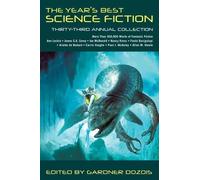 Gardner Dozois The Year's Best Science Fiction: Thirty-Third Annual (Tascabile)