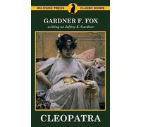 Gardner F Fox Jeffrey K Gardner Cleopatra (Tascabile)