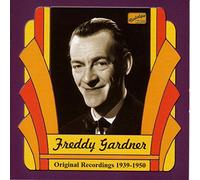 Gardner Freddy - Original Recordings 1939-1950