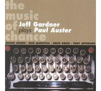 Gardner, Jeff - The Music Of Chance