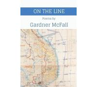 Gardner McFall On the Line (Tascabile)