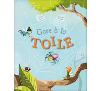 Gare à la toile