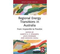 Gareth A. S. Edwards Regional Energy Transitions in Australia (Tascabile)