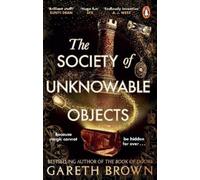 Gareth Brown The Society of Unknowable Objects (Tascabile)