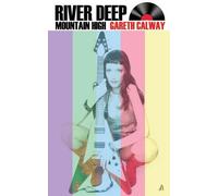 Gareth Calway River Deep Mountain High (Copertina rigida)