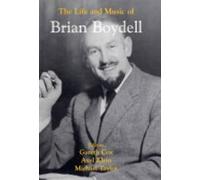 Gareth Cox Axel Klein The Life and Music of Brian Boydell (Copertina rigida)