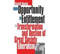 Gareth Davies From Opportunity to Entitlement (Tascabile)