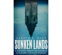 Gareth E. Rees Sunken Lands (Copertina rigida)