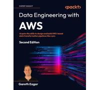 Gareth Eagar Data Engineering with AWS (Tascabile)