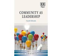 Gareth Edwards Community as Leadership (Copertina rigida)