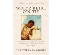 Gareth Evans-Jones ‘Mae’r Beibl o’n tu’ (Tascabile)