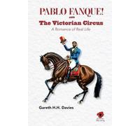 Gareth H. H. Davies Pablo Fanque and the Victorian Circus (Tascabile)