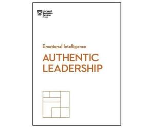 Gareth Jones Herminia Ibarra Rob Goffee Authentic Leadership (HBR Em (Tascabile)