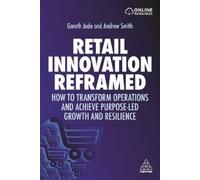 Gareth Jude Andrew Smith Retail Innovation Reframed (Tascabile)