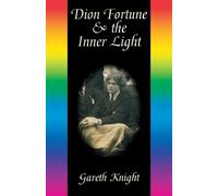 Gareth Knight Dion Fortune and the Inner Light (Tascabile)