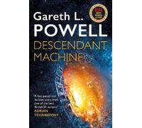 Gareth L. Powell Descendant Machine (Tascabile)