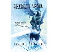 Gareth L Powell Entropic Angel (Tascabile)