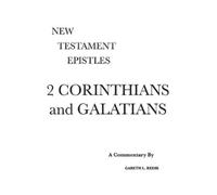 Gareth L Reese 2 Corinthians and Galatians (Copertina rigida)