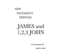 Gareth L Reese James and 1,2,3 John (Copertina rigida)