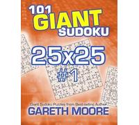 Gareth Moore 101 Giant Sudoku 25x25 #1 (Tascabile)