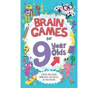 Gareth Moore Chris Dickason Brain Games for 9-Year-Olds (Tascabile)