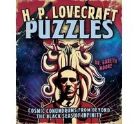 Gareth Moore H. P. Lovecraft Puzzles (Tascabile) Arcturus Classic Puzzles