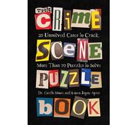 Gareth Moore Laura Jayne Ayres The Crime Scene Puzzle Book (Tascabile)