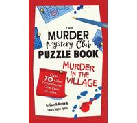 Gareth Moore Laura Jayne Ayres The Murder Mystery Club Puzzle Book (Tascabile)