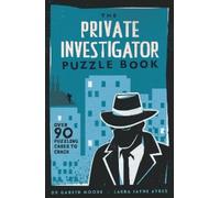 Gareth Moore Laura Jayne Ayres The Private Investigator Puzzle Book (Tascabile)