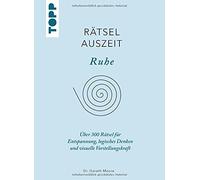 Gareth Moore RätselAuszeit - Ruhe: Über 300 Rätsel für Entspannung, (Tascabile)