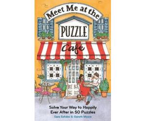 Gareth Moore Sara Sehd Meet Me at the Puzzle Ca (Tascabile) (PRESALE 24/09/2026)