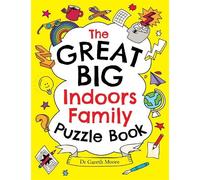 Gareth Moore The Great Big Indoors Family Puzzle Book (Tascabile)