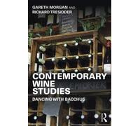 Gareth Morgan Richard Tresidder Contemporary Wine Studies (Tascabile)