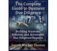 Gareth Morgan Tho The Complete Guide to Business Due Diligence Repo (Tascabile)