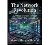 Gareth Morgan Thomas The Network Revolution (Tascabile)
