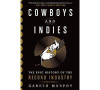 Gareth Murphy Cowboys and Indies (Copertina rigida)