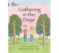 Gareth Owen Gathering in the Days (Tascabile) Collins Big Cat