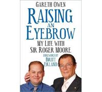Gareth Owen Raising an Eyebrow (Copertina rigida)