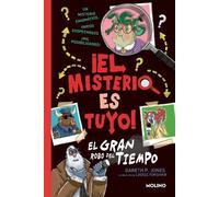 Gareth P. Jones El gran robo del tiempo / Solve Your Own Myst (Copertina rigida)