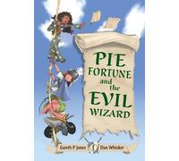 Gareth P Jones Pie Fortune and the Evil Wizard (Tascabile)