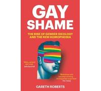 Gareth Roberts Gay Shame (Tascabile)
