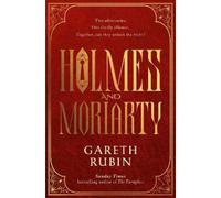 Gareth Rubin Holmes and Moriarty (Copertina rigida)
