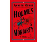 Gareth Rubin Holmes and Moriarty (Tascabile)