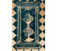 Gareth Rubin – The Turnglass – Copertina rigida