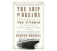 Gareth Russell The Ship of Dreams (Tascabile)