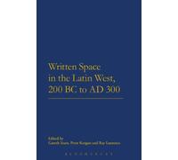 Gareth Sears Written Space in the Latin West, 200 BC to AD 300 (Tascabile)