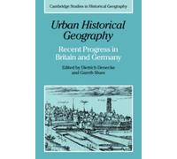 Gareth Shaw Urban Historical Geography (Tascabile)