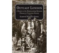 Gareth Stedman Jones Outcast London (Tascabile)