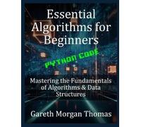 Gareth Thomas Essential Algorithms for Beginners (Tascabile)